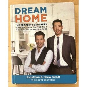 SIGNED 2X Dream Home The Property Brothers Book Jonathan Drew Scott Hardcover HC
